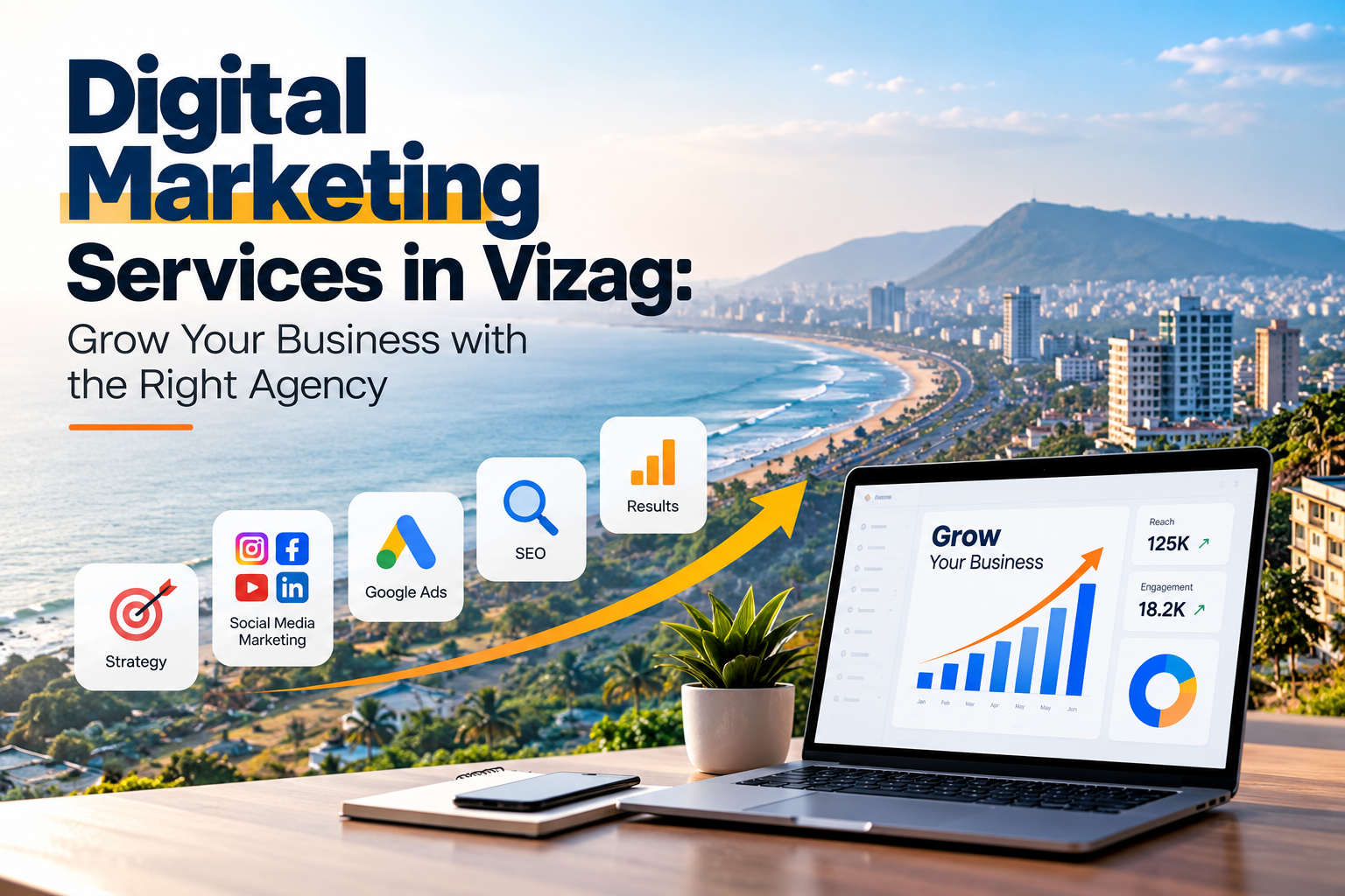 Digital Marketing Services in Vizag: Grow Your Business